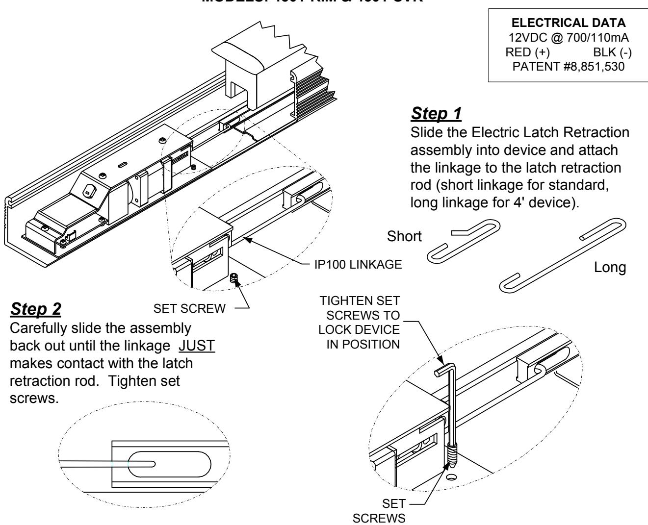 INSTALLATION INSTRUCTIONS IP100HK ELECTRIC LATCH RETRACTION DEVICE KIT HAGER EXIT DEVICE MODELS 4501-RIM & 4501-SVR diagram o