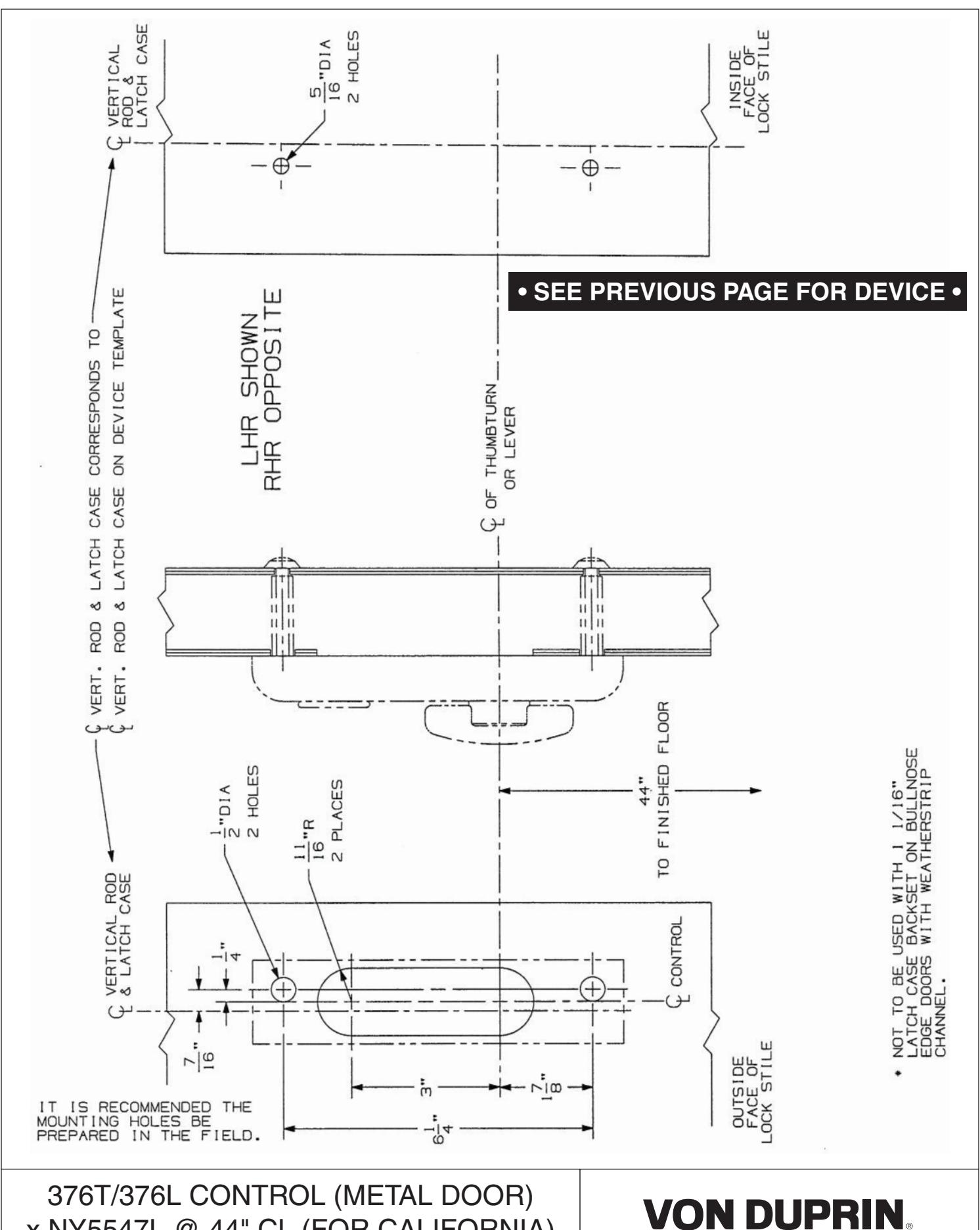 Von Duprin 376T, 376L Control Used With NY5547L @ 38 inch CL (for California) For Metal Doors Template diagram on page 2