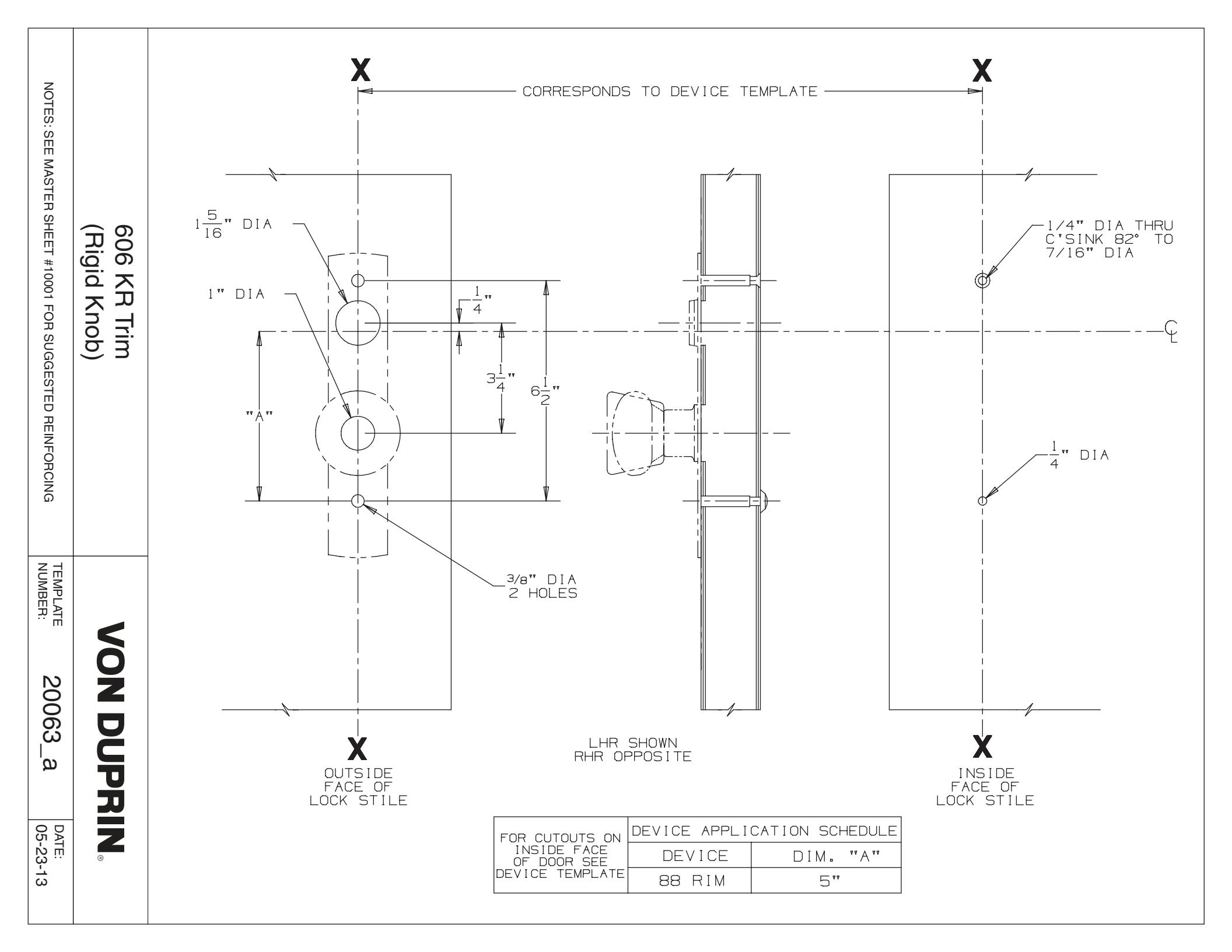 Von Duprin 606K-Rigid Trim Used with 88NL, 88NL-F For Metal Applications Template diagram on page 1