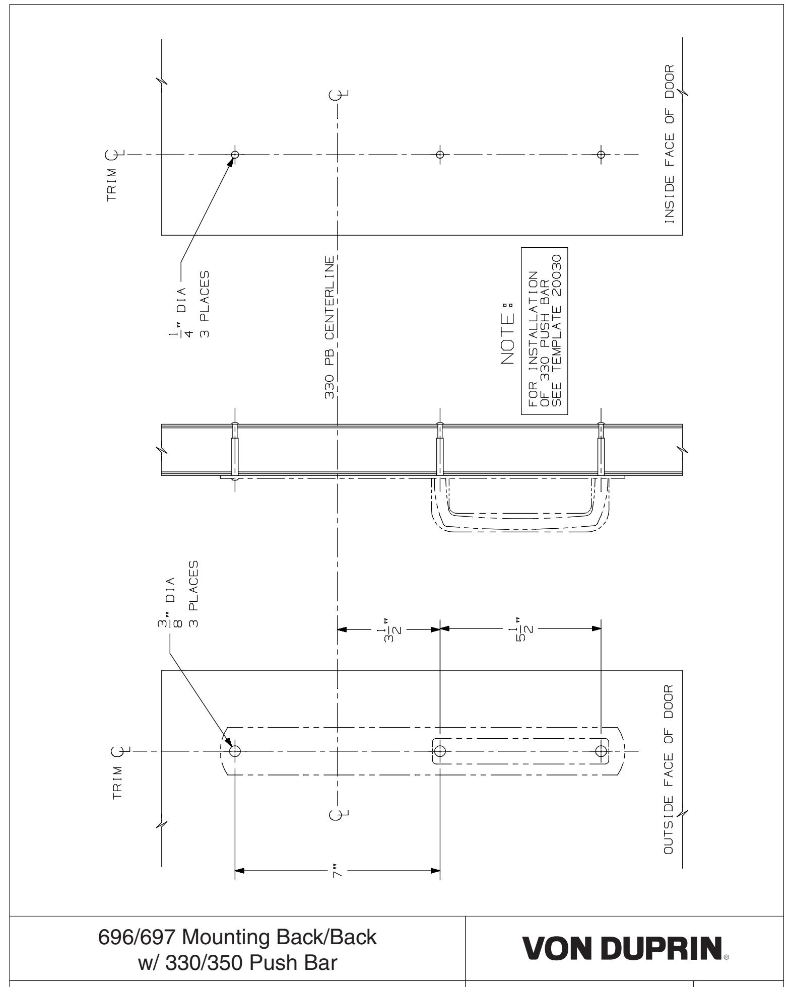 Von Duprin 696DT Trim Used with 330, 350 Push Bar Trim For 98 and 99 Series Exit Device Metal Door Template diagram on page 1